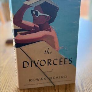 The Divorcees by Rowan Beaird Book